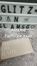 Load and play video in Gallery viewer, Morphe Truth or Bare Palette
